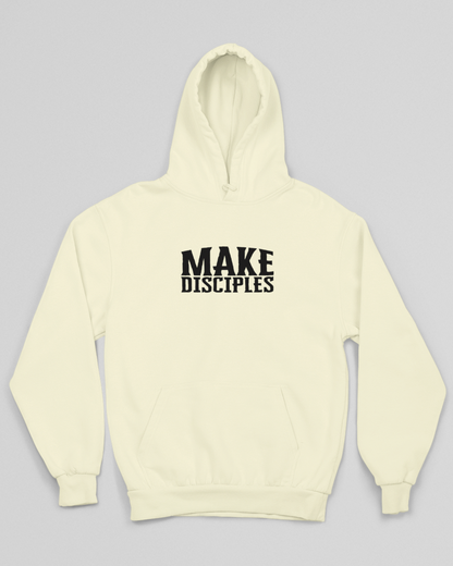 Make Disciples Hoodie - Creme